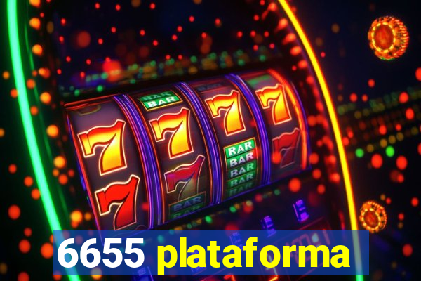 6655 plataforma